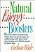 Natural Energy Boosters by Carlson Wade