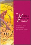 Building a Shared Vision: A Leader's Guide to Aligning the Organization (Hardcover)