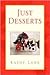 Just Desserts