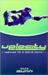 Velocity: Moving to a Solid Faith