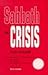 Sabbath in Crisis