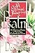 A Woman's Journey Through Psalms: 10 Lessons on Singing a New Song Exclusively for Women
