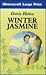 Winter Jasmine by Doris Howe