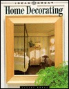 Ideas for Great Home Decorating (Great Series)