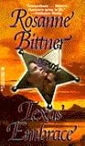 Texas Embrace by Rosanne Bittner