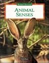 Animal Senses (Animal Survival)