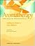 Aromatherapy for Health Professionals by Shirley Price Cert Ed  FISP...