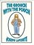 The Grouch With the Pouch by Joseph Lapointe