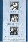 Japanese Childrearing: Two Generations of Scholarship