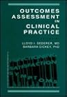 Outcomes Assessment in Clinical Practice