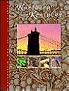 Northern Kentucky: Looking to the New Millennium (Urban Tapestry Series)