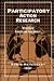 Participatory Action Research: International Contexts and Consequences (Teacher Prep and Development)