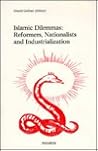 Islamic Dilemmas: Reformers, Nationalists and Industrialization: The Southern Shore of the Mediterranean (Religion and Society, 25)
