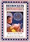 Skyrockets and Snickerdoodles: A Cobtown Story Skyrockets and Snickerdoodles: A Cobtown Story