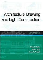Architectural Drawing And Light Construction (Hardcover)