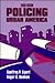 Policing Urban America by Geoffrey P. Alpert