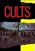 Cults (Troubled Society)