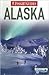 Insight Guides: Alaska