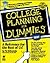 College Planning for Dummies (...for Dummies Business and General Reference Book)