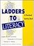 Ladders to Literacy: A Pres...