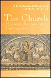 The Church: Mystery, Sacrament, Community, Vol. 4 (Paperback)