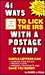 41 Ways to Lick the IRS With a Postage Stamp by Daniel J. Pilla