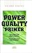 Power Quality Primer