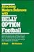 Attacking Modern Defenses With Belly Option Football by Al Black