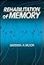 Rehabilitation of Memory