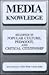 Media Knowledge: Readings i...