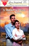 A Mother at Heart (Stealing Home #2)