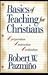 Basics of Teaching for Chri...