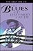 Blues CD Listener's Guide: The Best on CD