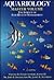 Aquariology: The Science of Fish Health Management - Master Volume