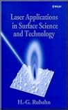 Laser Applications in Surface Science and Technology