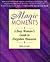 Magic Moments: A Busy Woman's Guide to Forgotten Pleasures