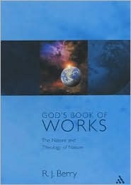 God's Book of Works: The Theology of Nature and Natural Theology (Glasgow Gifford Lectures)