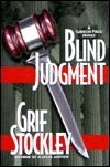 Blind Judgment