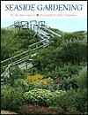 Seaside Gardening (Hardcover)