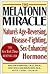 The Melatonin Miracle by Walter Pierpaoli