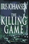 The Killing Game by Iris Johansen