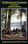 The Backcountry Classroom Lesson Plans for Teaching in the Wilderness