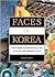 Faces of Korea: The Foreign...