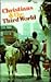 Christians and the Third World