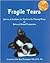 Fragile Tears: Stories & Gu...