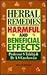 Herbal Remedies: Harmful and Beneficial Effects