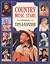 Country Music Stars: The Le...