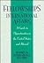 Fellowships in Internationa...