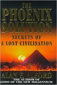 Phoenix Solution: Secrets of a Lost Civilisation (Hardcover)