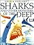 Sharks and Other Monsters of the Deep